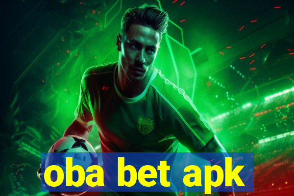 oba bet apk